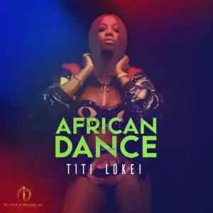Titi Lokei - African Dance